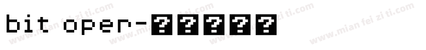 bit oper字体转换